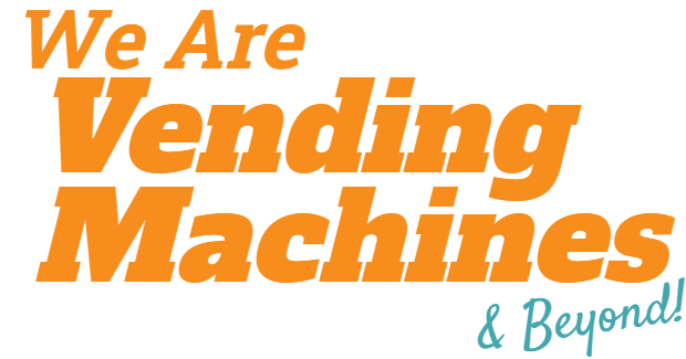 We are vending machines.
